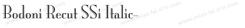Bodoni Recut SSi Italic字体转换